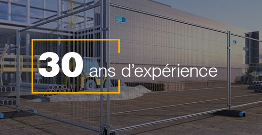 25 d'expérience dans la protection de chantier