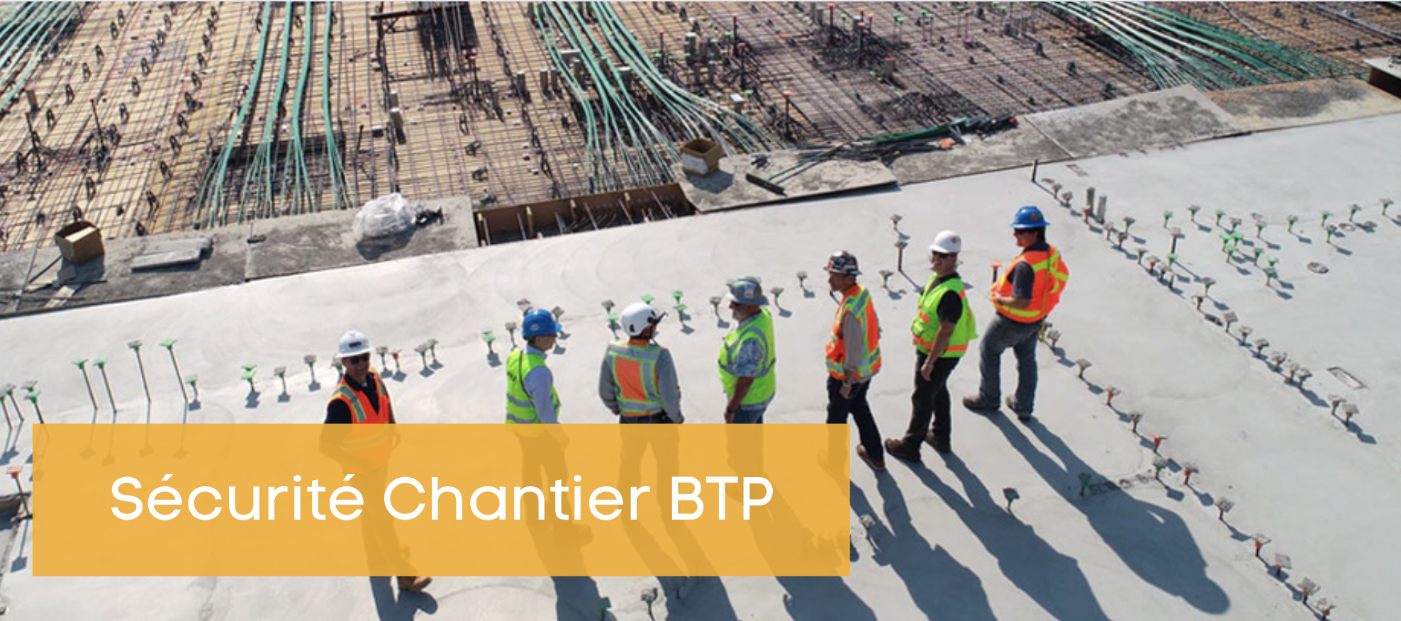 sécurité chantier BTP